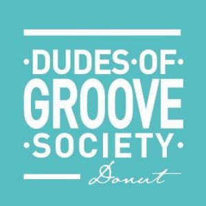 dudes of groove society