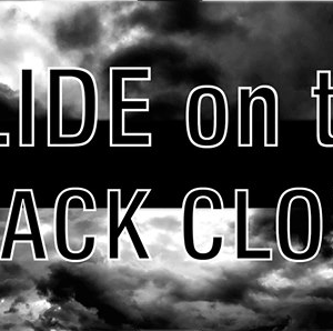 Glide on the black cloud