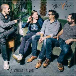 Mr Yaz - Ca n'engage à rien - 2020